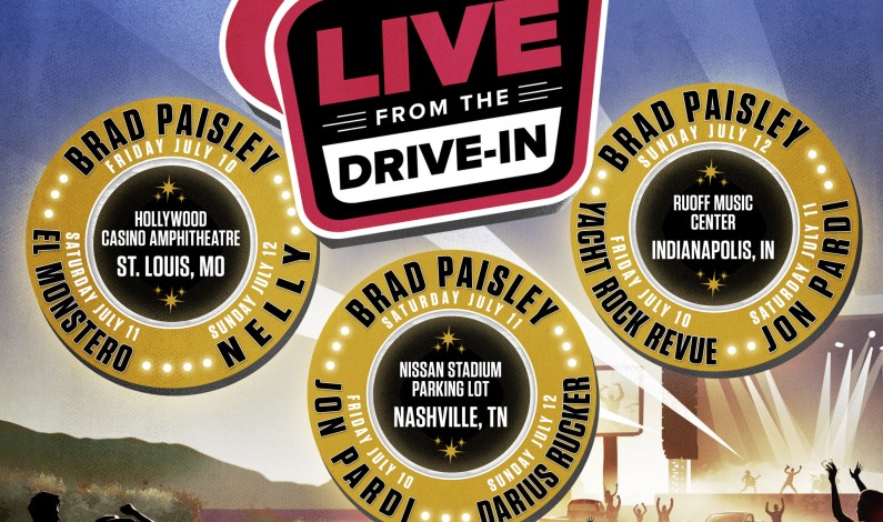 Brad Paisley To Headline Live Nation’s First Ever ‘Live From The Drive-In’ Concert Series Brad Paisley To Headline Live Nation’s First Ever ‘Live From The Drive-In’ Concert Series